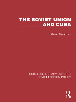 cover image of The Soviet Union and Cuba